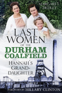 Last women of the durham coal field - hanna's grand daughter book cover.